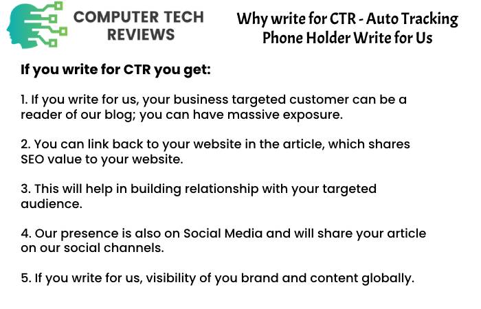 Why Write for Auto Tracking Phone Holder