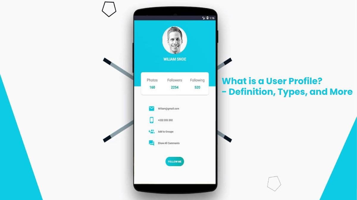 What is a User Profile? – Definition, Types, and More